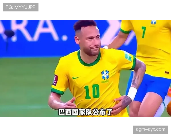 巴西队2026世界杯阵容预测：内马尔领衔新一代桑巴军团能否重夺大力神杯